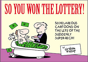 So You Won The Lottery!